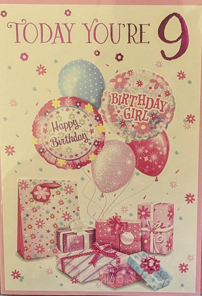 9 Girl Birthday - Gifts & 5 Balloons