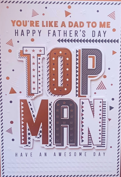 Father’s Day You’re Like A Dad To Me - Top Man