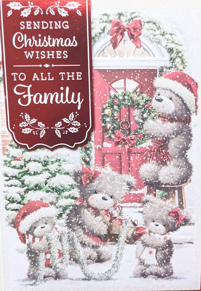 To All The Family Christmas - Cute 4 Grey Bears