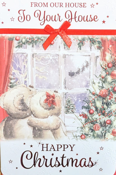 From Our House To Your House Christmas - Cute Bears In Window