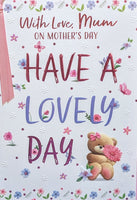 Mother’s Day Mum - Cute Lovely Day