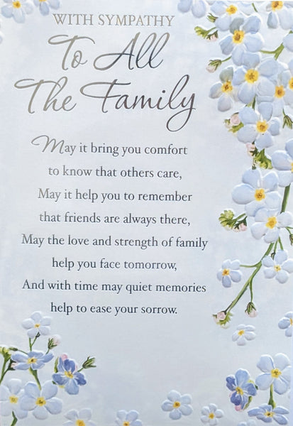 Sympathy To All The Family - Flowers & Words