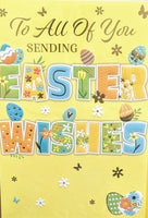 Easter To All Of You - Easter Wishes