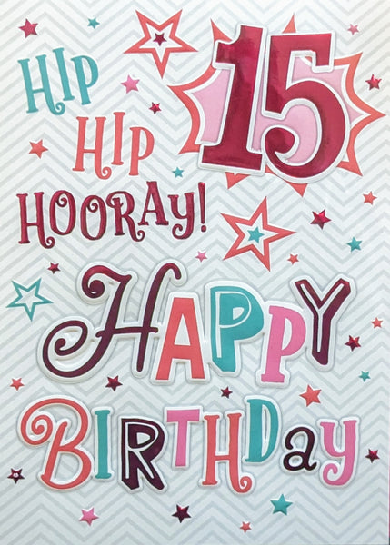 15 Girl Birthday - Happy Birthday