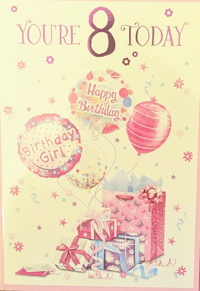 8 Girl Birthday - Gifts & 4 Balloons