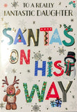 Daughter Christmas - Santas On His Way