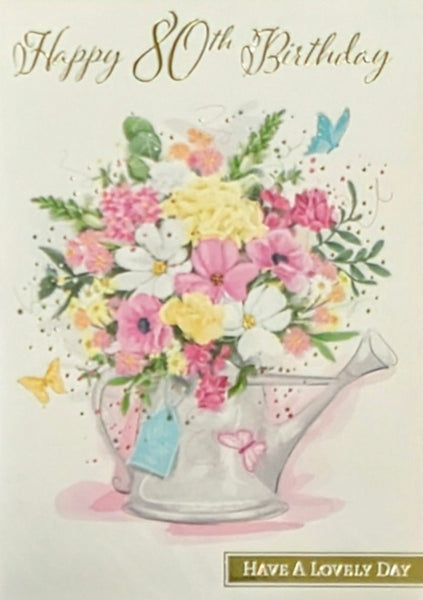 80 Birthday Female - Flowers In Watering Can