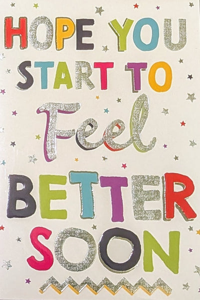 Get Well - Feel Better Soon