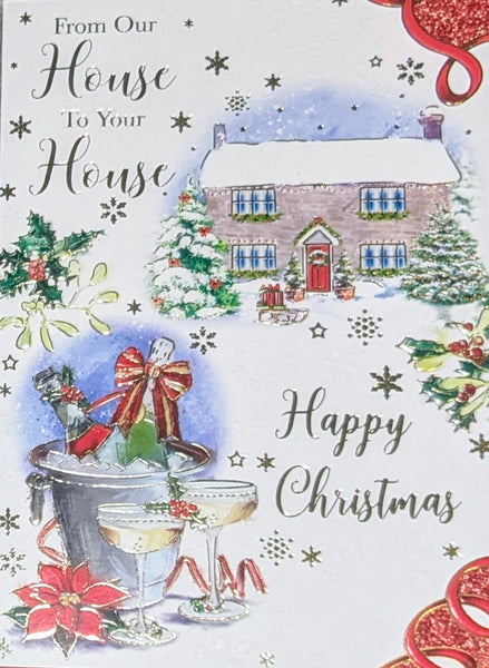 Our House To Yours Christmas - Traditional Champagne & House