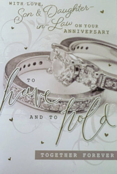 Son & Daughter In Law Anniversary - To Have & To Hold