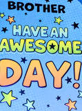 Brother Birthday - Large Awesome Day