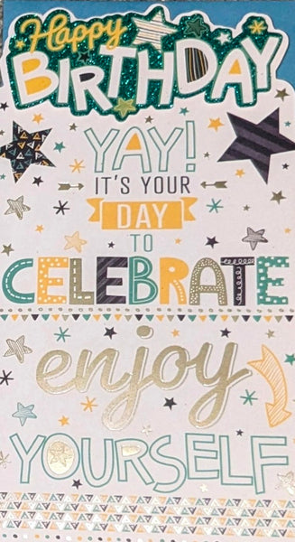 Open Male Birthday - Slim Celebrate