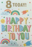 8 Girl Birthday - Rainbows Happy
