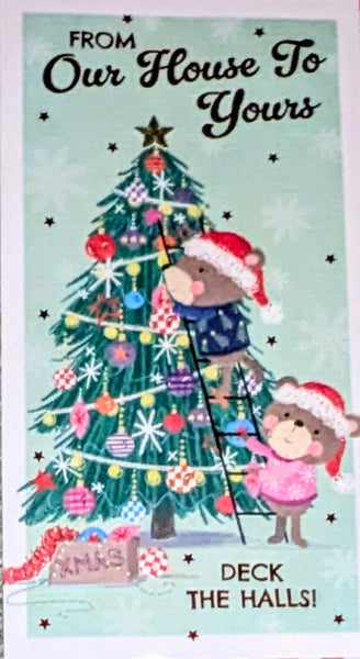 From Our House To Yours Christmas - Slim Cute Green