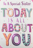 Sister Birthday - All About You