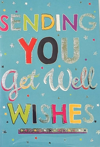 Get Well - Sending You Wishes