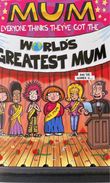 Mum Birthday - Joke Greatest mum