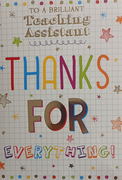 Teaching Assistant - Thanks For Everything