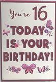 16 Girl Birthday - Today Is Your Birthday