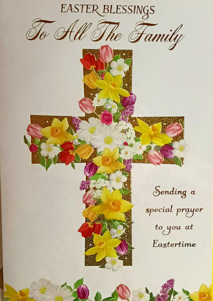 Easter To All The Family - Religious Cross With Flowers Inside