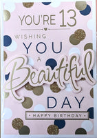 13 Girl Birthday - Beautiful Day
