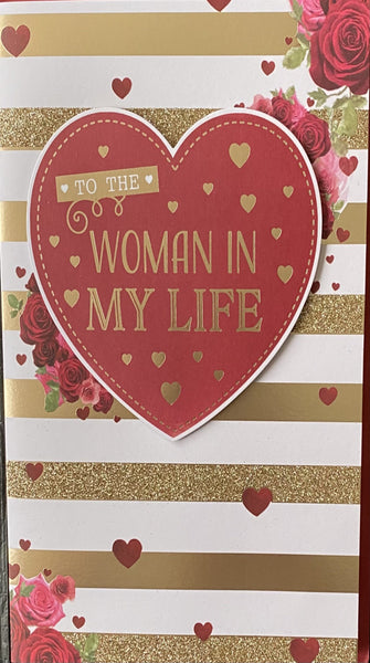 Valentines Woman In My Life - Gold Stripes
