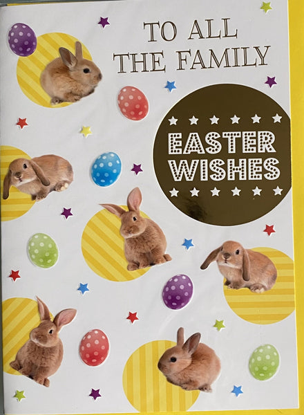Easter To All The Family - Rabbits