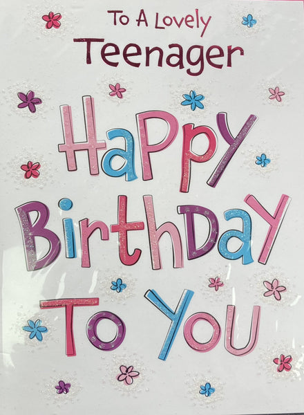 Teenager Girl Birthday - Happy Birthday To You